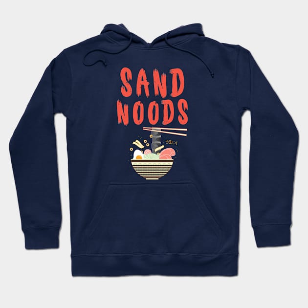 Send Noods Memes Ramen Soup Noodles Bowl Fun Anime Dish Hoodie by SHB-art